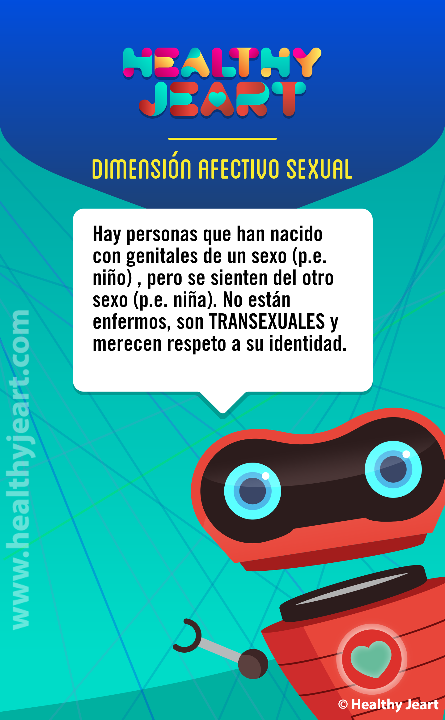 Hay personas que han nacido con genitales de un sexo (p.e. niño), pero se sienten del otro sexo (p.e. niña). No están enfermos, on TRANSEXUALES y merecen respeto a su identidad.