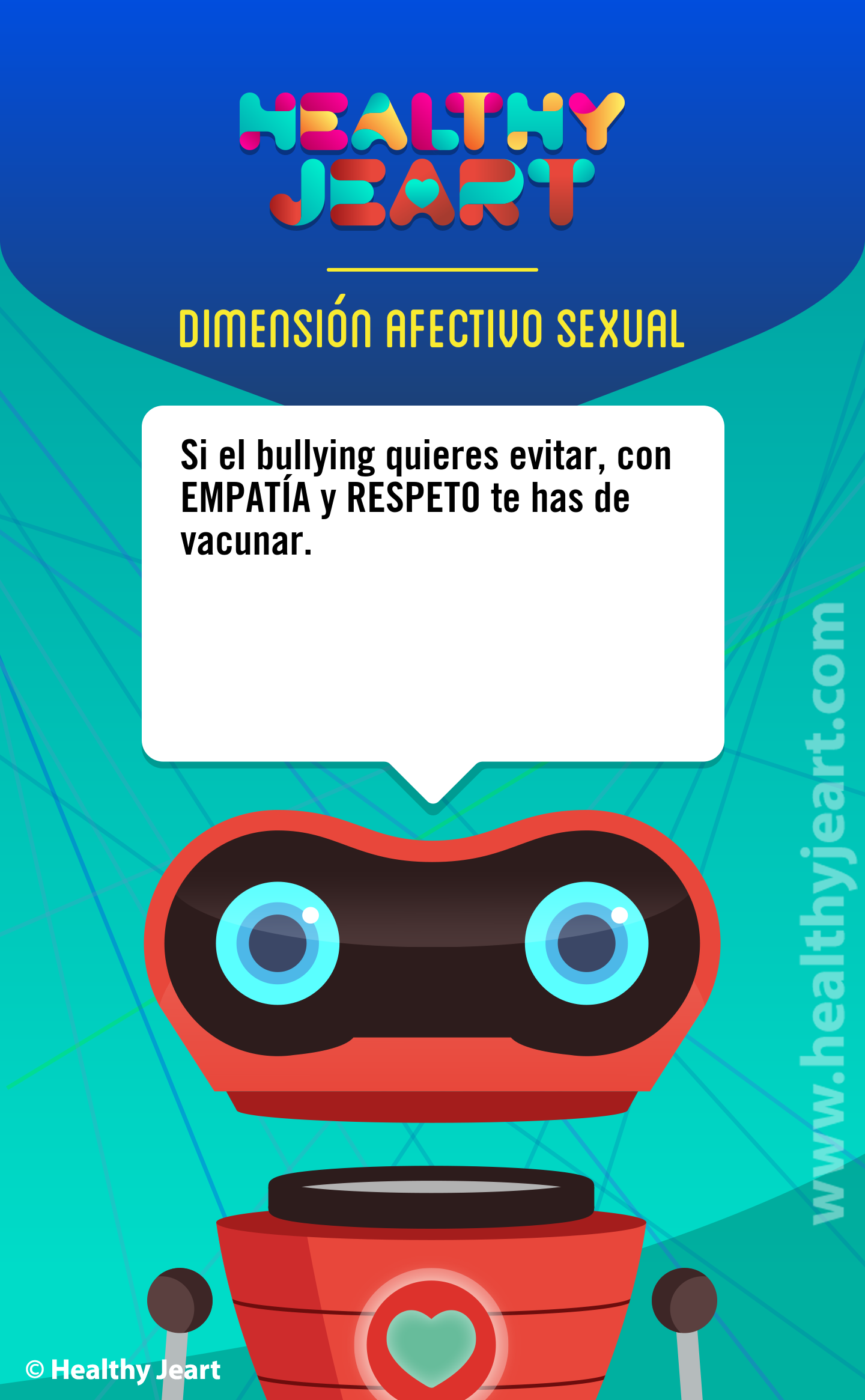 Si el bullying quieres evitar, con EMPATÍA y RESPETO te has de vacunar.