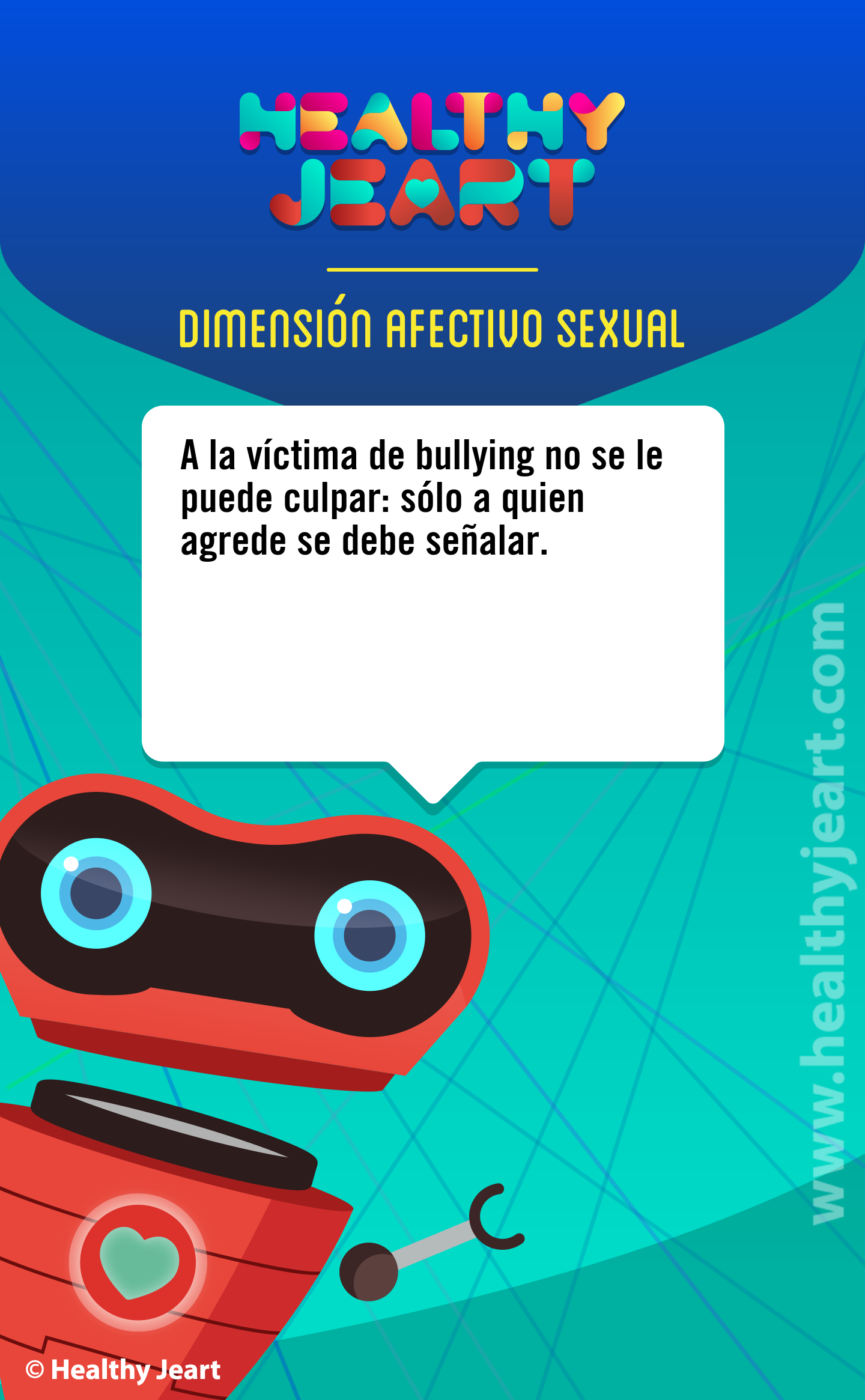 A la víctima de bullying no se le puede culpar: sólo a quien agrede se debe señalar.