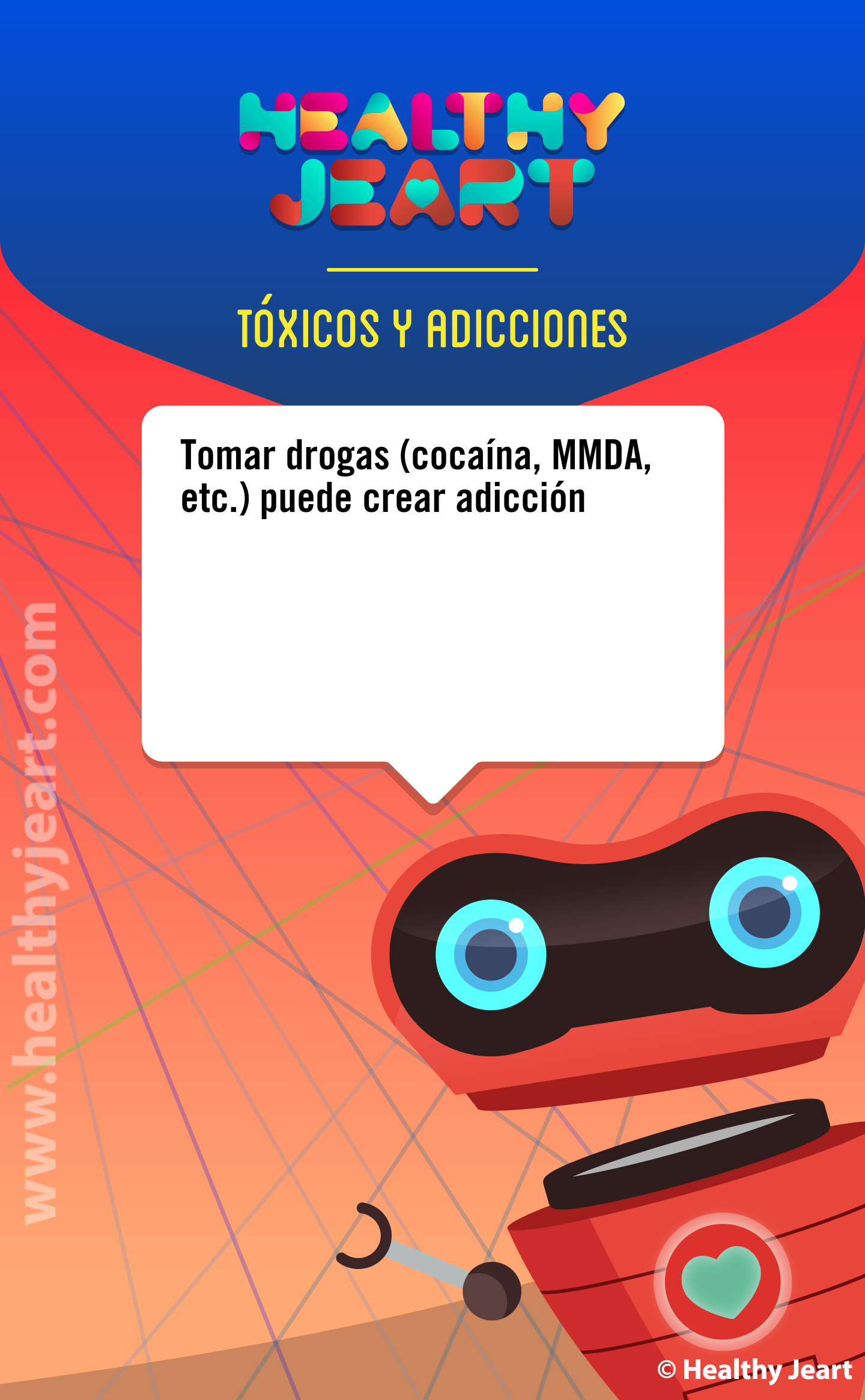 Tomar drogas (cocaína, MMDA, etc.) puede crear adicción