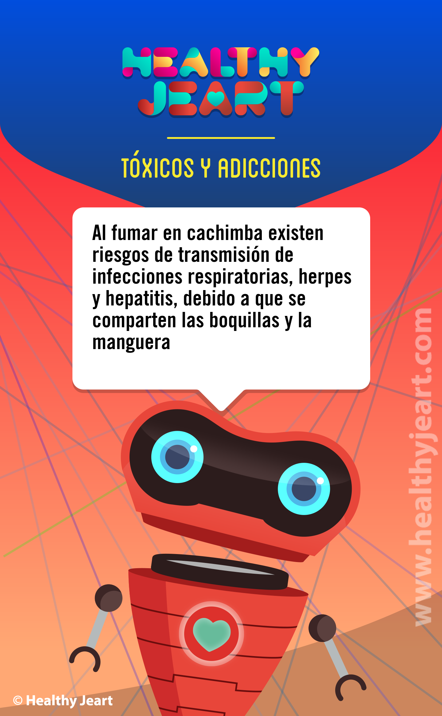 Al fumar en cachimba existen riesgos de transmisión de infecciones respiratorias, herpes y hepatitis, debido a que se comparten las boquillas y la manguera