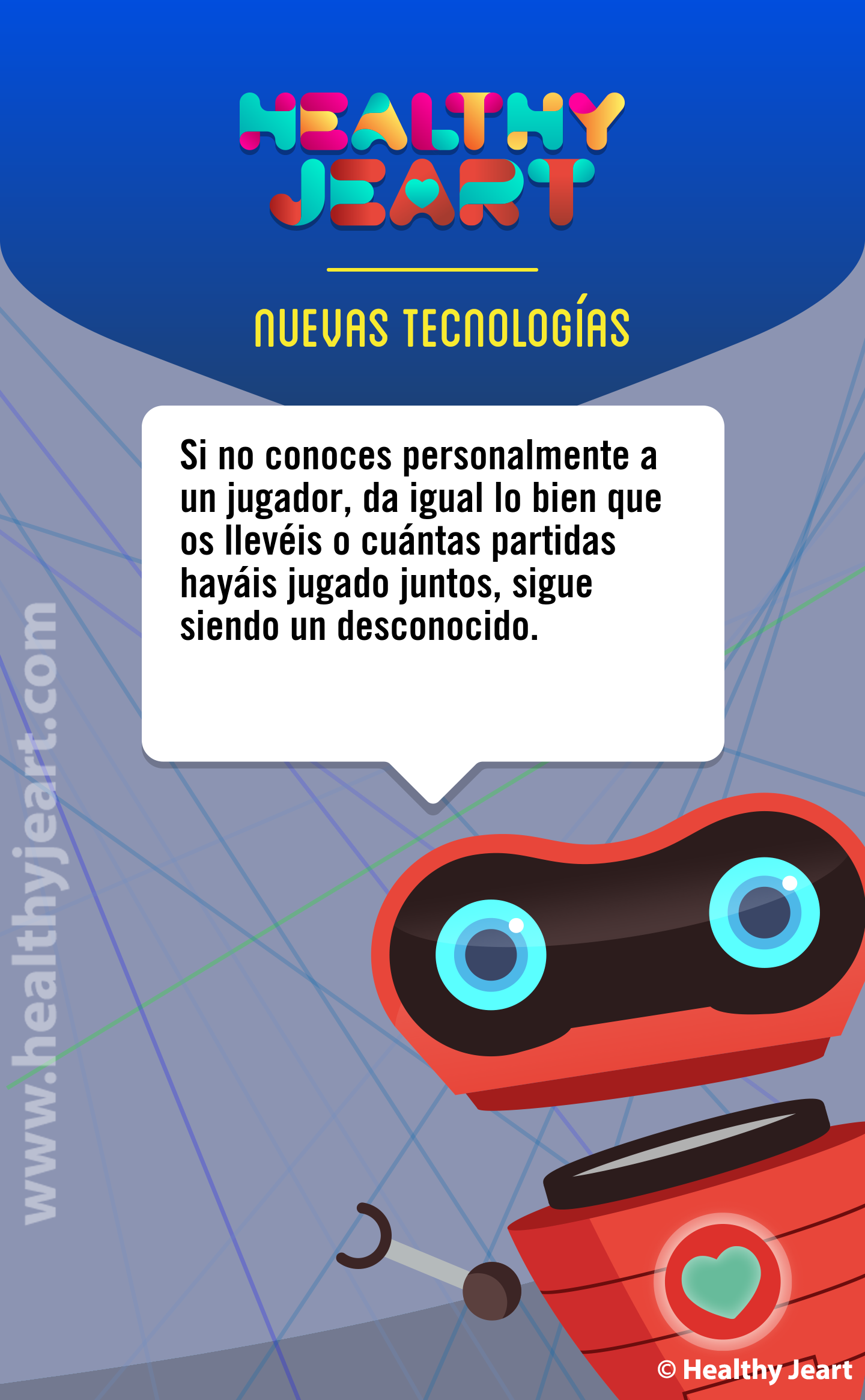 Si no conoces personalmente a un jugador, da igual lo bien que os llevéis o cuántas partidas hayáis jugado juntos. Sigue siendo un desconocido.