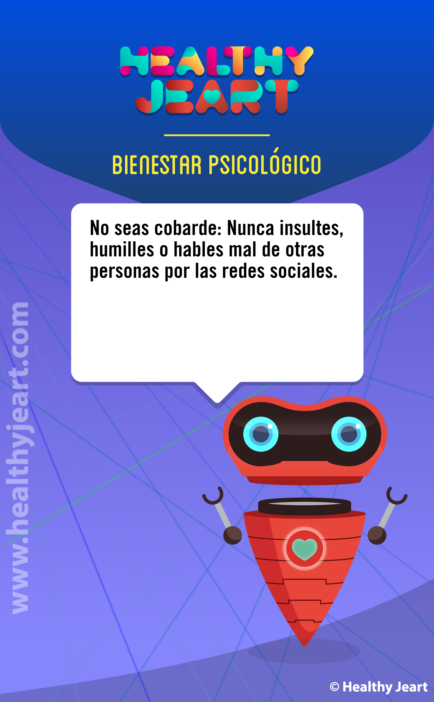 No seas cobarde: Nunca insultes, humilles o hables mal de otras personas por las redes sociales.