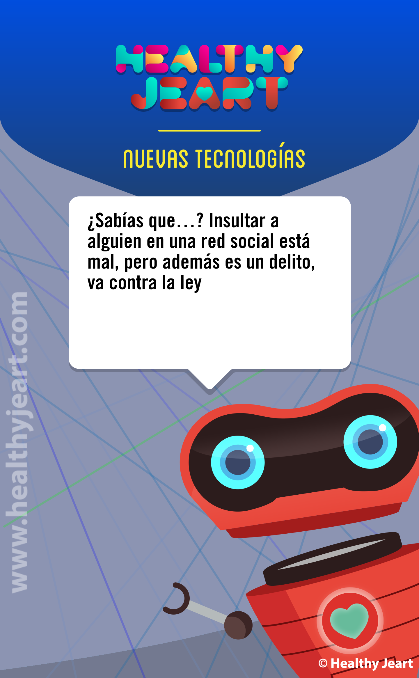 ¿Sabías que...? Insultar a alguien en una red social está mal, pero además es un delito, va contra la ley