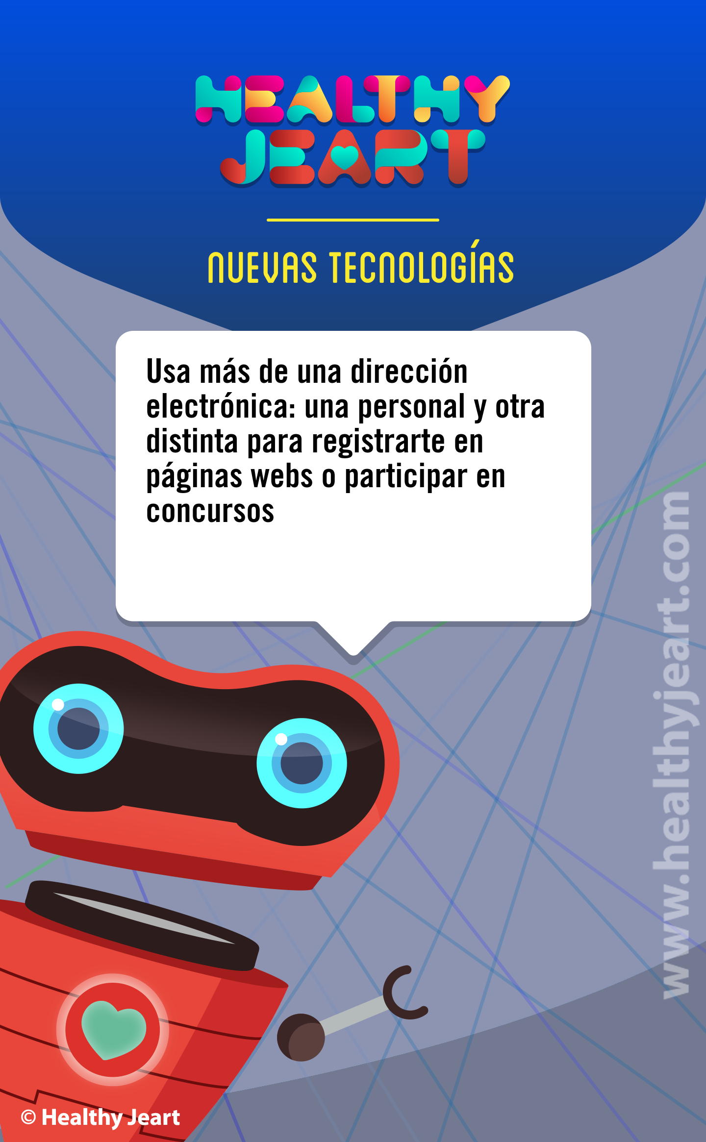 Usa más de una dirección electrónica: una personal y otra distinta para registrarte en páginas webs o participar en concursos